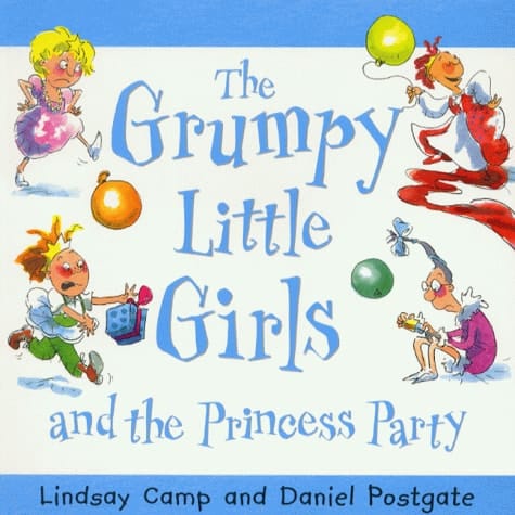 Princess Party (Grumpy Little Girls)