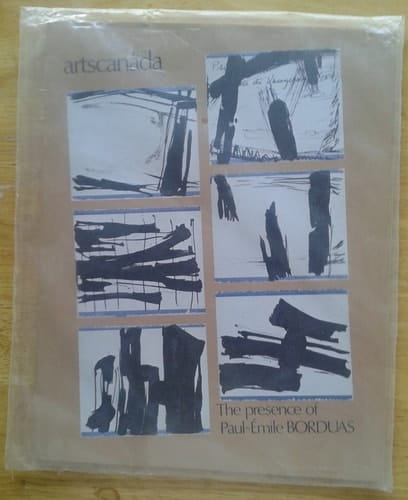 ArtsCanada December 1978/January 1979 Issue 224/225. The Presence of Paul-Emile Borduas [magazine] (Artscanada)