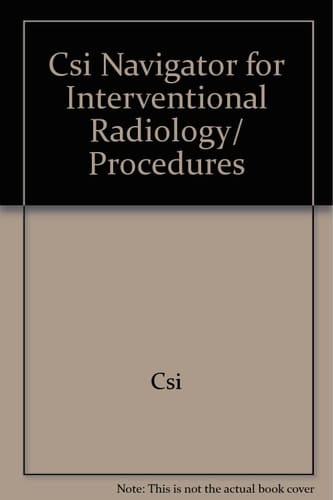 CSI Navigator for Interventional Radiology/ Procedures