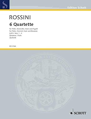 SCHOTT ROSSINI GIOACCHINO - 6 QUARTETS BAND 1 - FLUTE, CLARINET, FRENCH HORN AND BASSOON Partition classique Bois Flûte traversière