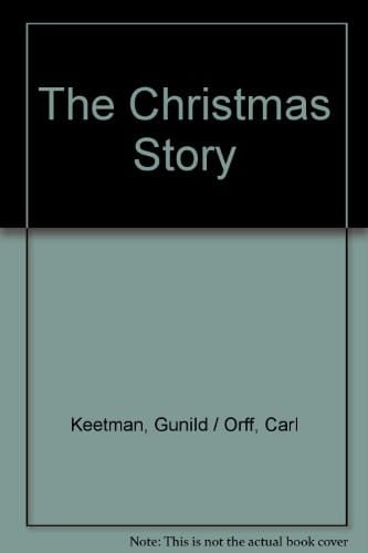 The Christmas Story: Partition de chœur.