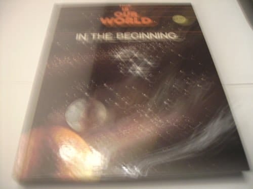 In the Beginning (This is Our World S)