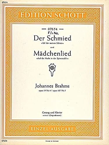 DER SCHMIED-MADCHENLIED OP. 107/5 U. OP. 19/4