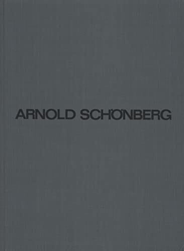 Schoenberg: String Quartets, Opp. 30 & 37 / String Trio, Op. 45 - Complete Works - Series A - Volume 21 (Score)