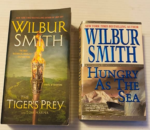 2 Wilbur Smith Books! 1) The Tiger's Prey 2) Hungry as the Sea