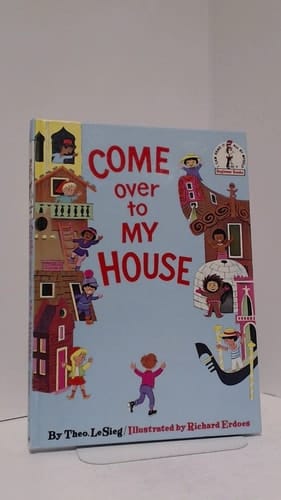 Come Over to My House (I Can Read It All by Myself, Beginner Books)