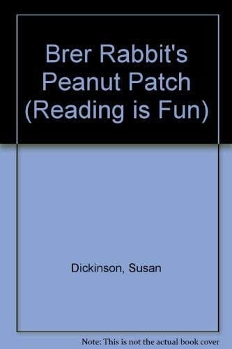 Brer Rabbit and the Peanut Patch (Reading Is Fun)