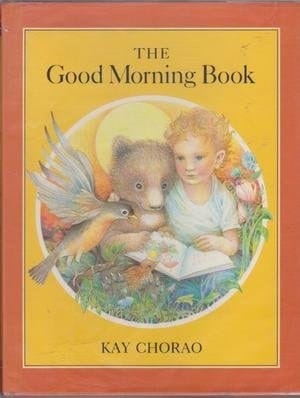 The Good Morning Book