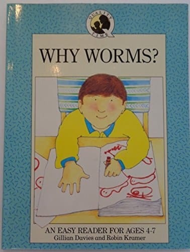 Why Worms? (Help Your Child Storybooks)