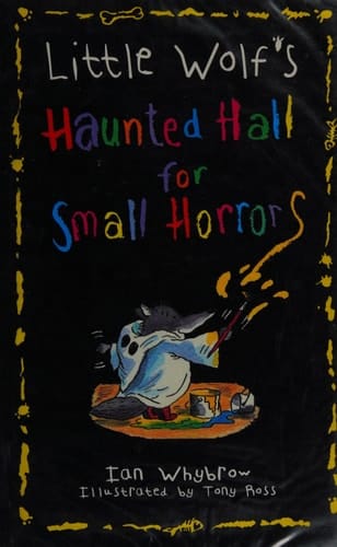 Little Wolf's Haunted Hall for Small Horrors