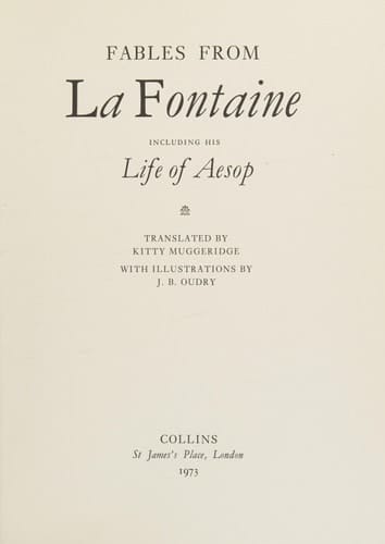 Fables from La Fontaine,: Including his Life of Aesop;