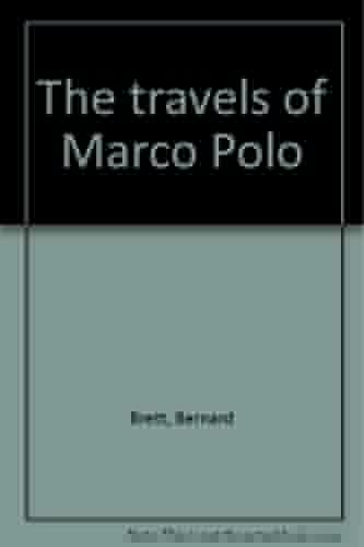The travels of Marco Polo