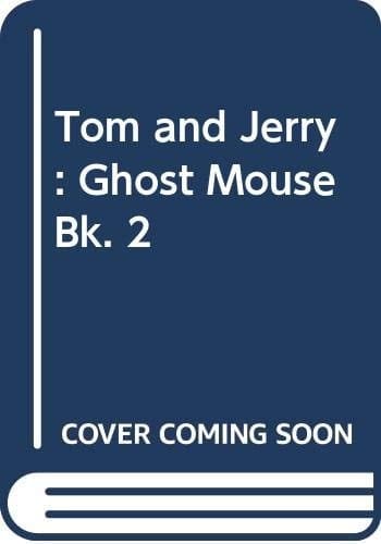 Tom & Jerry: Ghost Mouse