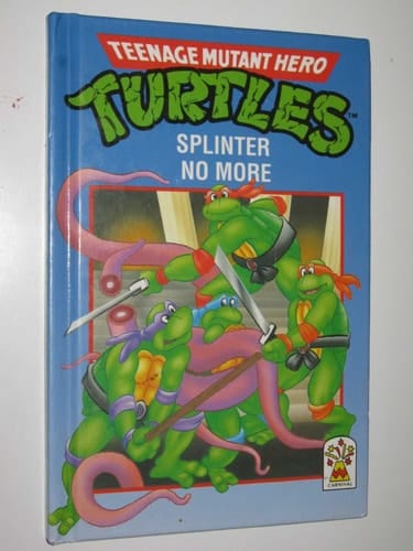 Splinter No More (Teenage Mutant Hero Turtles)