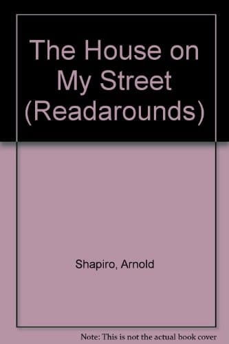 The House on My Street (Readarounds)