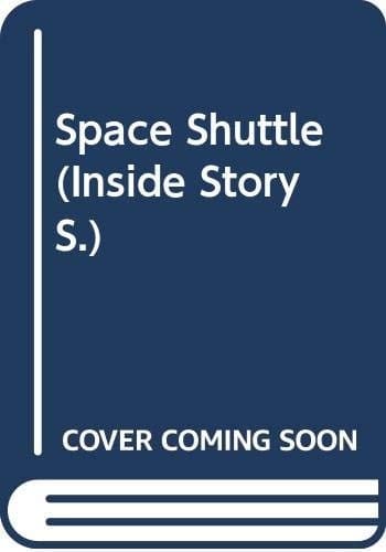 Space Shuttle (The Inside Story)