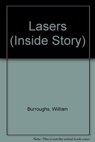 Lasers (The Inside Story)