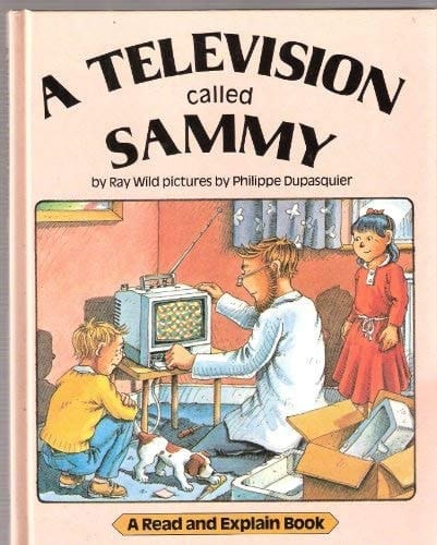 A Television Called Sammy (Read and Explain Books)