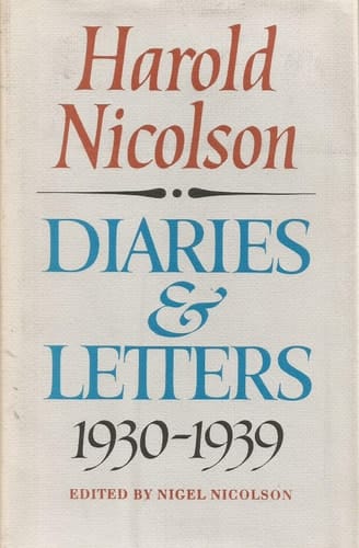 Harold Nicolson: Diaries and Letters 1930 - 1939