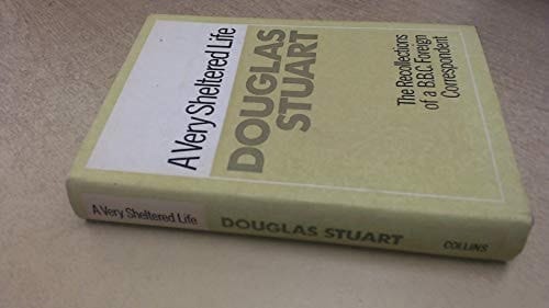 A very sheltered life