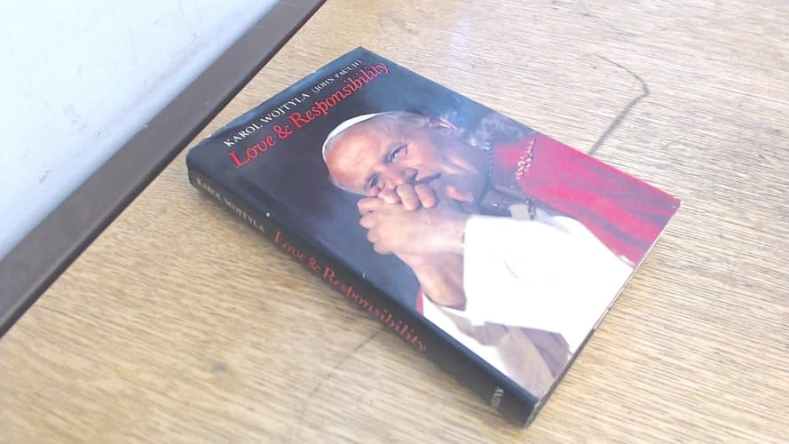 Love and Responsibility