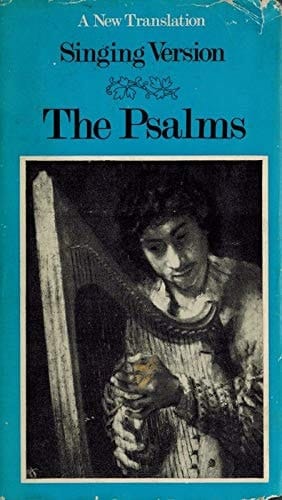 The Psalms: Singing Version.