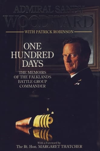One Hundred Days: The Memoirs of the Falklands Battle Group Commander