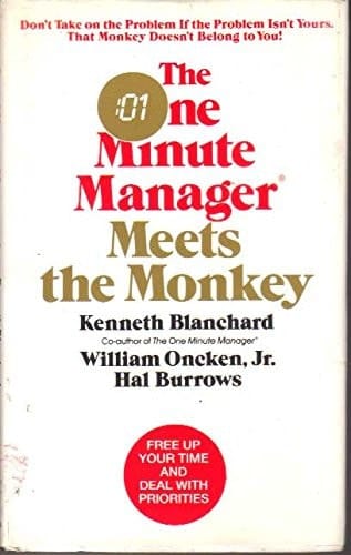 The One Minute Manager Meets the Monkey