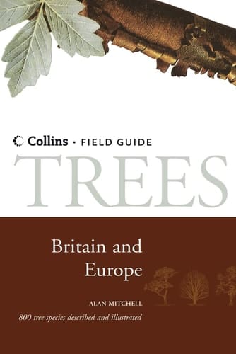 Trees: Britain and Europe (Collins Field Guide)