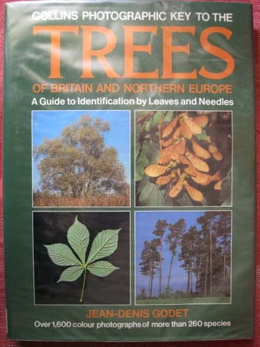 Collins Photographic Key to the Trees of Britain and Northern Europe (Collins Field Guides)