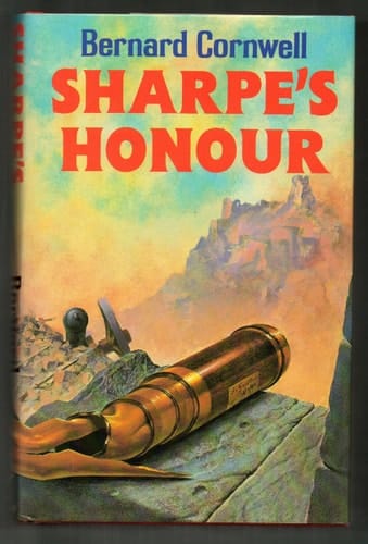 Sharpe's Honour -- Richard Sharpe and the Vitoria Campaign February to June 1813