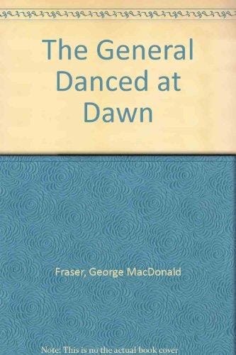 "The General Danced at Dawn" and Other Stories
