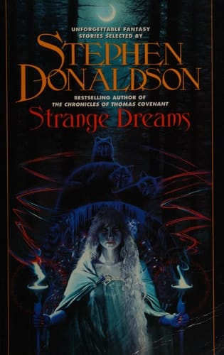 Strange Dreams Unforgettable Fantasy Stories