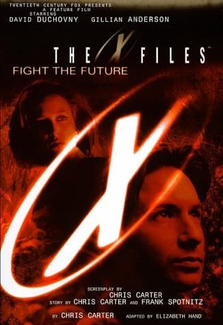 '''X-FILES'' MOVIE: FIGHT THE FUTURE (X FILES)'