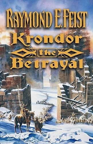 Krondor: The Betrayal: Book One of the Riftwar Legacy (Riftwar Saga)