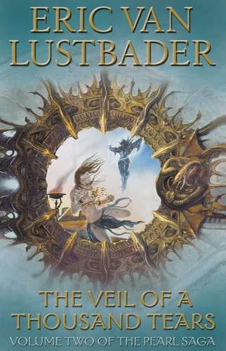 The Veil of A Thousand Tears: The Pearl Saga Volume Two: v.2 (Pearl Saga S.)