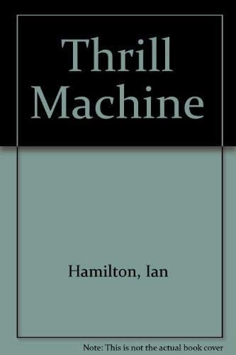 Thrill Machine
