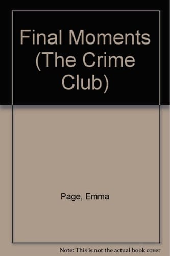Final Moments