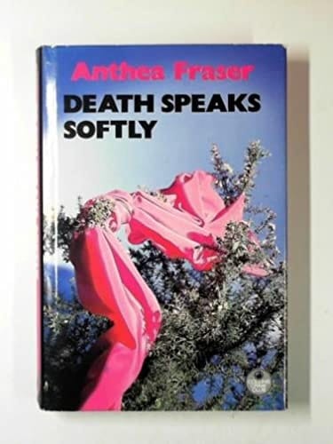 Death Speaks Softly