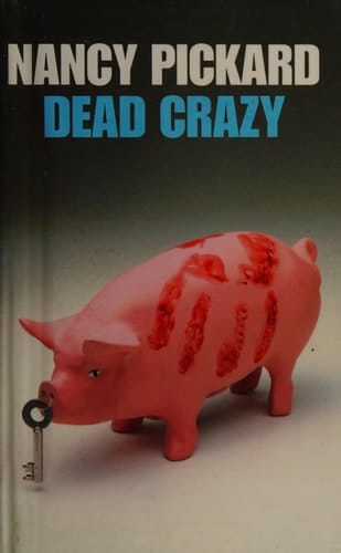 Dead Crazy (Jenny Cain Mysteries, No. 5)