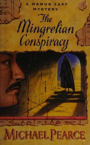 The Mingrelian Conspiracy (A Mamur Zapt Mystery)
