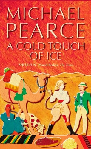 A cold touch of ice: A Mamur Zapt mystery