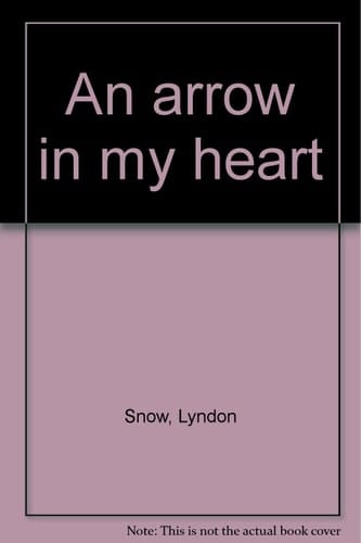 An arrow in my heart
