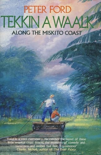 Tekkin a waalk along the Miskito Coast