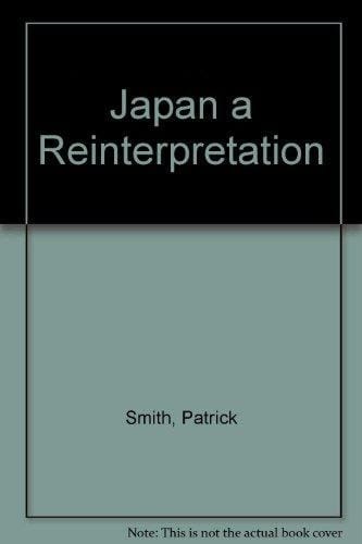 Japan a Reinterpretation