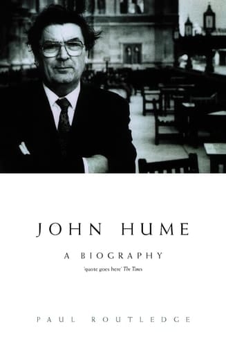 John Hume: A biography