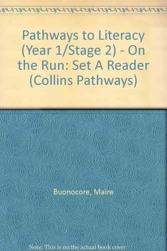 Collins Pathways Stage 2 Set A: On the Run (Collins Pathways)