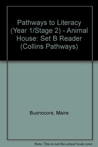 Animal House: Set B Reader (Collins Pathways)