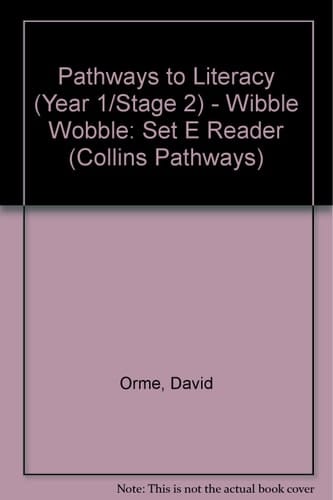 Collins Pathways Stage 2 Set E: Wibble Wobble (Collins Pathways)