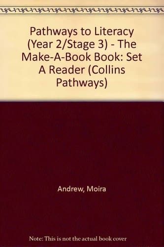 Collins Pathways Stage 3: The "Make a Book" Book (Collins Pathways)